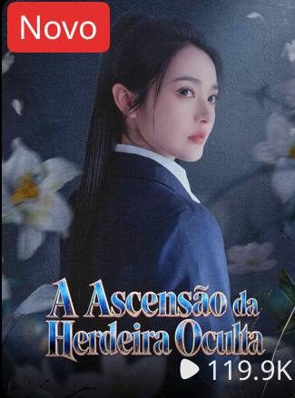 A Ascensão da herdeira oculta