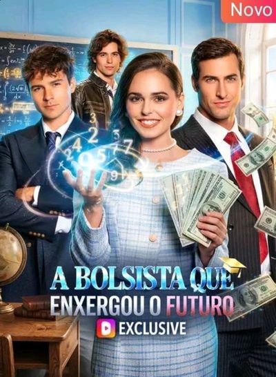 A Bolsista que Enxergou o Futuro