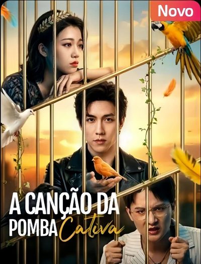 A Canção da Pomba Cativa