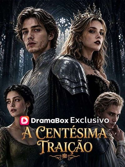 A Centésima Traição -