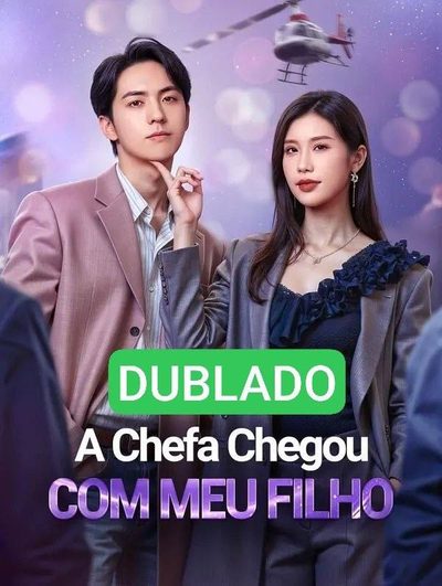 A Chefa Chegou com Meu Filho