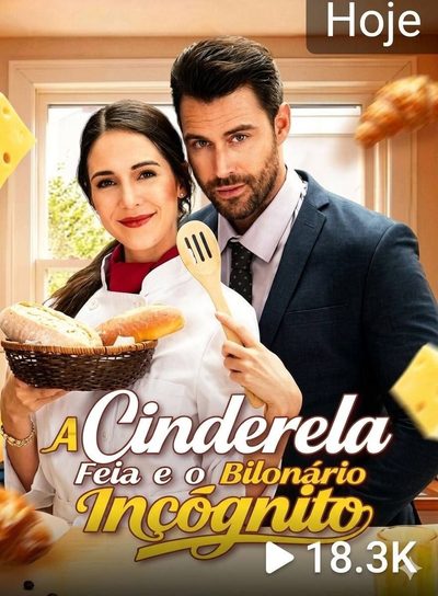 A Cinderela Feia e o Bilionário Inçógnito