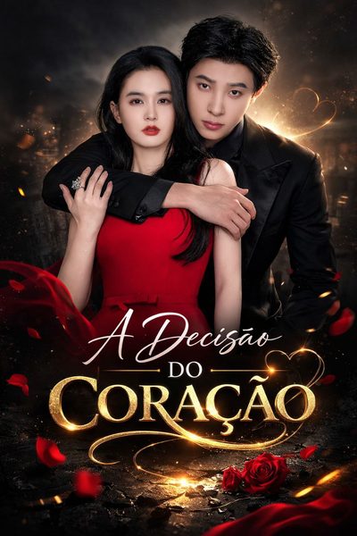 A Decisão do Coração