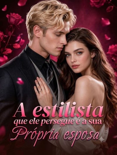 A Estilista que Ele Persegue É a Sua Própria Esposa