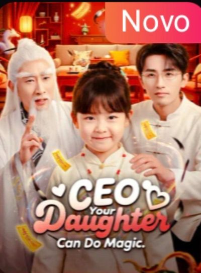 A Filha Mágica do CEO