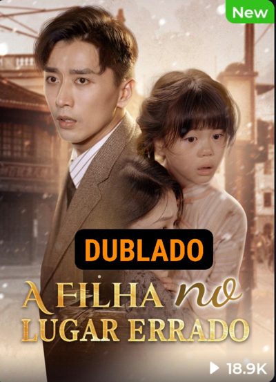A Filha no Lugar Errado