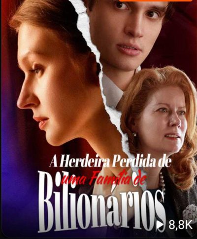 A Herdeira Perdida de uma Família de Bilionários Legendado