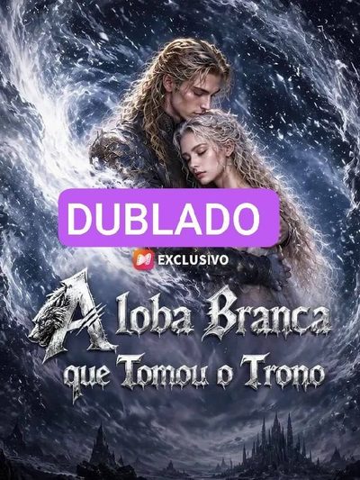 A Loba Branca que Tomou o Trono
