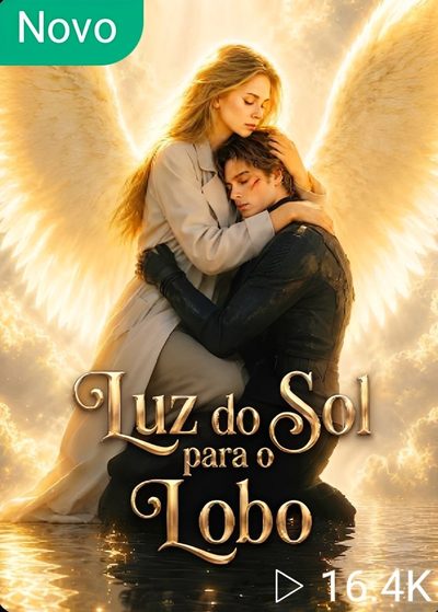 A Luz do Sol para o Lobo