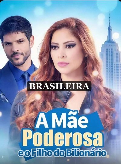A Mãe Poderosa e o Filho do Bilionário