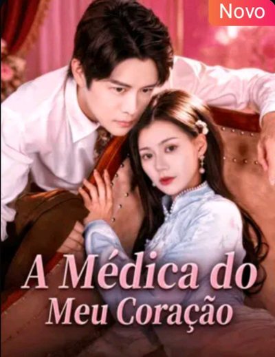 A Médica do Meu Coração