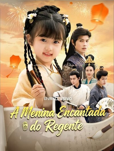 A Menina Encantada do Regente