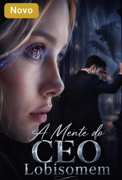 A Mente do CEO Lobisomem
