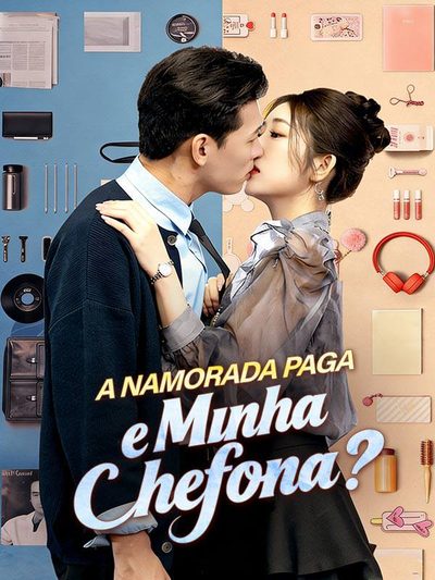 A Namorada Paga É Minha Chefona?