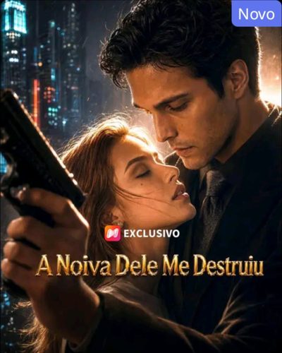 A Noiva Dele Me Destruiu
