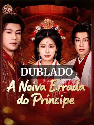 A Noiva Errada do Príncipe