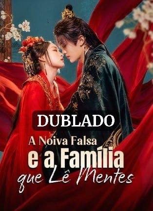 A Noiva Falsa e a Família que Lê Mentes