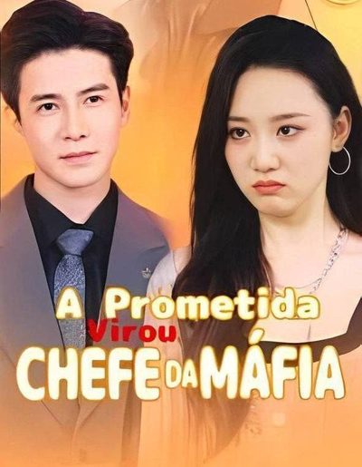 A Noiva Inesperado. a Noiva Prometida Virou Chefe da Máfia