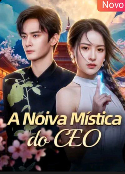 A Noiva Mística do CEO