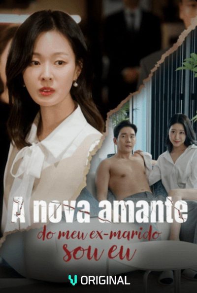 A Nova Amante do Meu Ex-marido Sou Eu