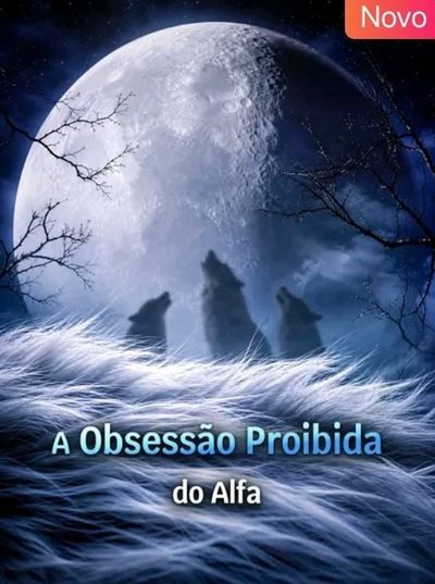 A Obsessão Proibida do Alfa