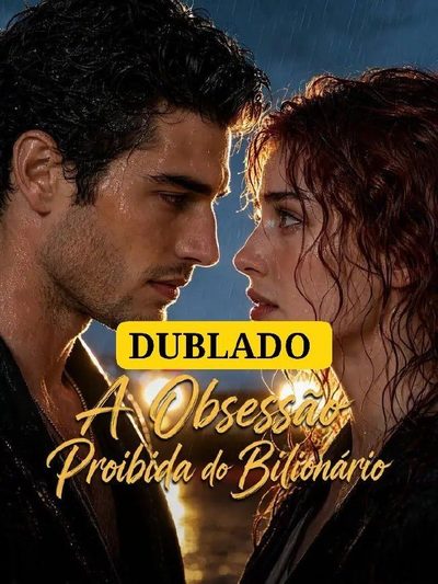 A Obsessão Proibida do Bilionário