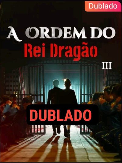 A Ordem do Rei Dragão Iii