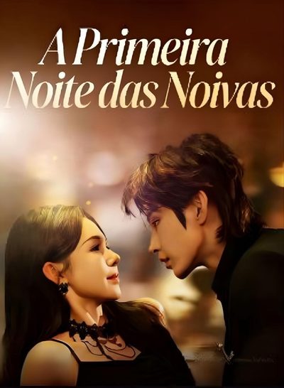 A Primeira Noite das Noivas
