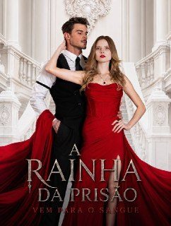 A Rainha da Prisão Vem para o Sangue