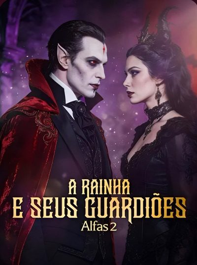 A Rainha e Seus Guardiões Alfas 2