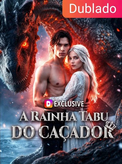 A Rainha Tabu do Caçador Dublado