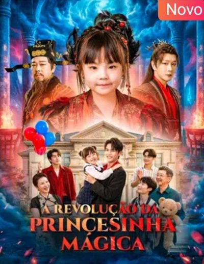 A Revolução da Princesinha Mágica
