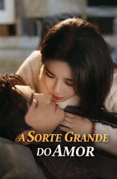 A Sorte Grande do Amor