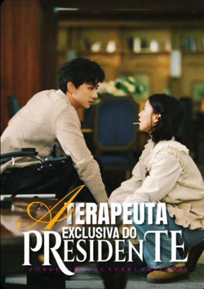 A Terapeuta Exclusiva do Presidente