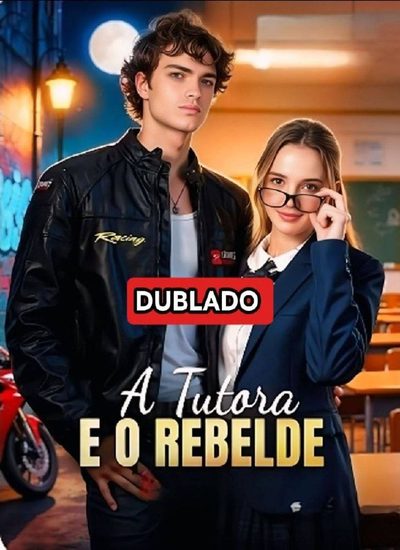 A Tutora e o Rebelde