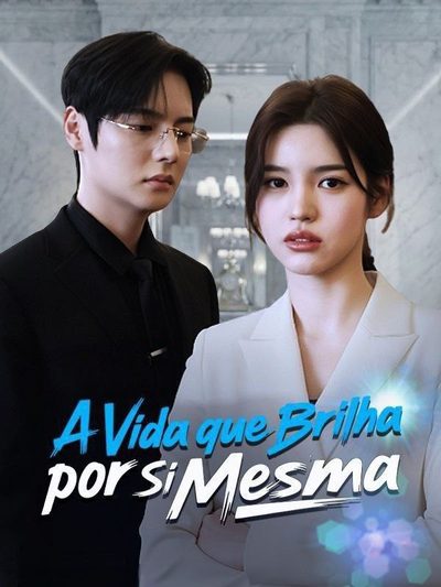 A Vida que Brilha por Si Mesma