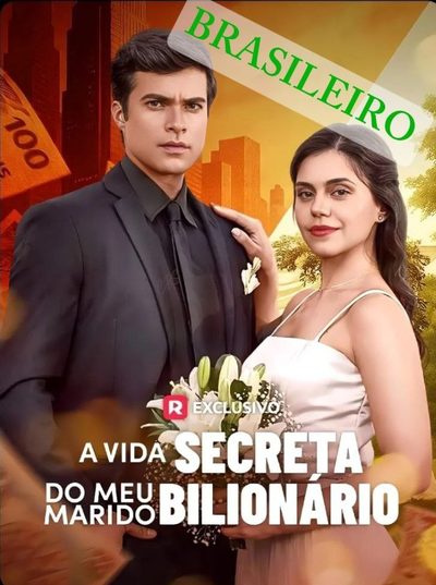 A VIDA SECRETA DO MEU MARIDO BILIONÁRIO Brasileiro ��