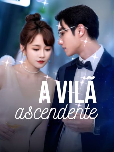A Vilã Ascendente