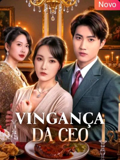 A Vingança da CEO
