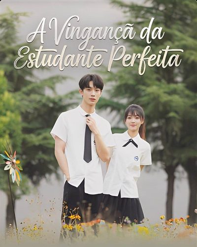 A Vingança da Estudante Perfeita