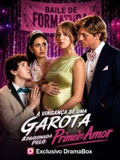 A Vingança de uma Garota Apaixonada Pelo Primeiro Amor