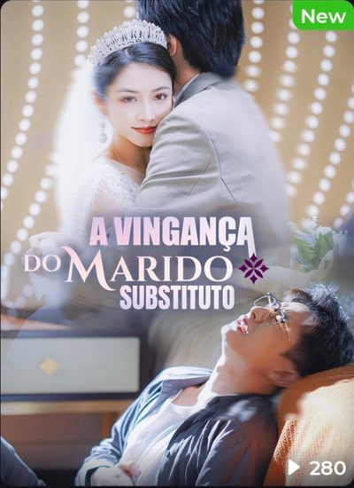 A Vingança do Marido Substituto