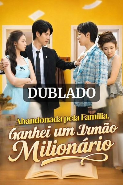 Abandonada Pela Família, Dublado