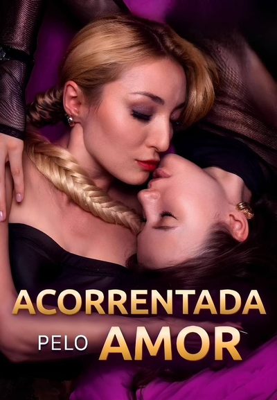 🌟acorrentada Pelo Amor Dela🌟