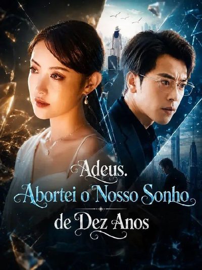 Adeus. Eu Abortei Nosso Sonho de Dez Anos