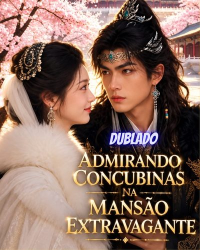 Admirando concubinas na mansão extravagante