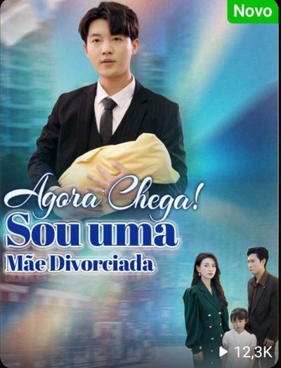 Agora Chega! Sou uma Mãe Divorciada