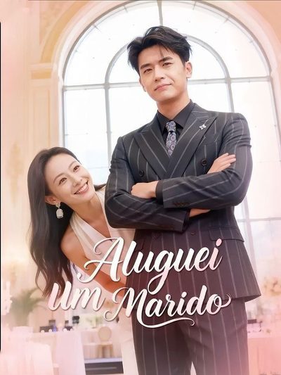 Aluguei um Marido