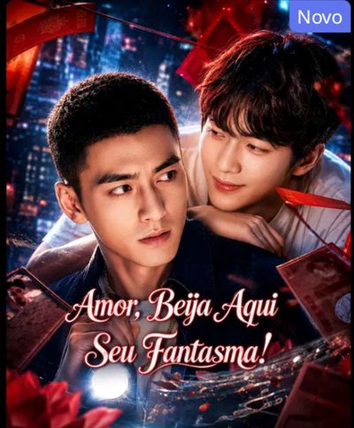 Amor, beija aqui seu fantasma