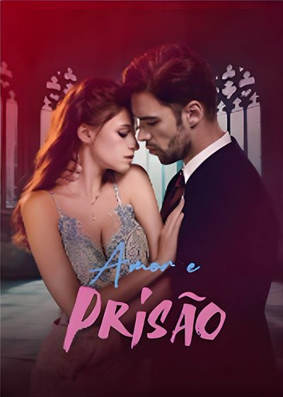 Amor e prisão